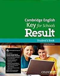 Cambridge English: Key for Schools Result: Students Book and Online Skills and Language Pack (Multiple-component retail product)
