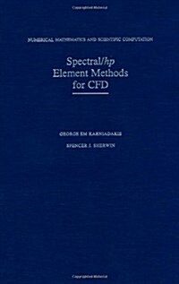 Spectral/hp Element Methods for CFD (Hardcover)