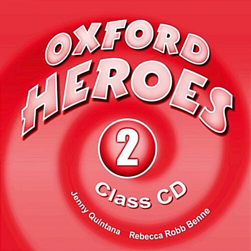 Oxford Heroes 2: Class Audio CDs (2) (CD-Audio)