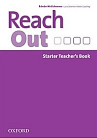 Reach Out: Starter: Teachers Book (Paperback)