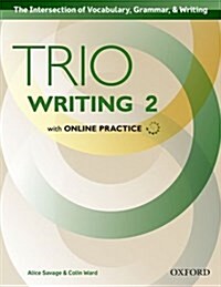 [중고] Trio Writing: Level 2: Student Book with Online Practice : Building Better Writers...From The Beginning (Multiple-component retail product)