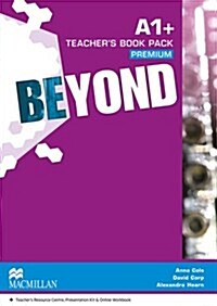 Beyond A1+ Teachers Book Premium Pack (Package)