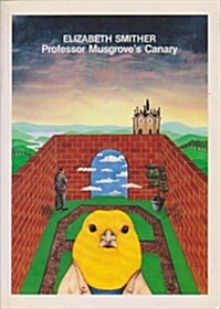 Professor Musgroves Canary : Poems (Paperback)