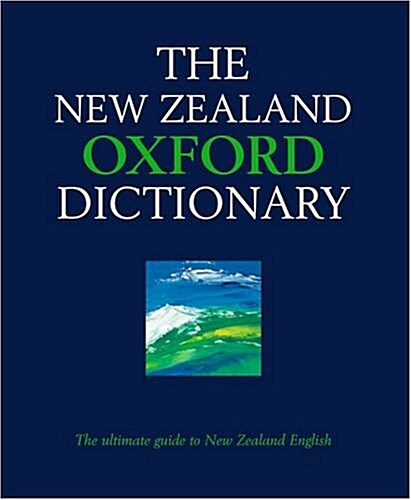The New Zealand Oxford Dictionary (Hardcover)