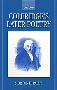 Coleridges Later Poetry (Paperback)