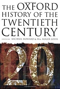 The Oxford History of the Twentieth Century (Hardcover)