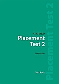 Oxford Placement Tests 2: Test Pack (Paperback)