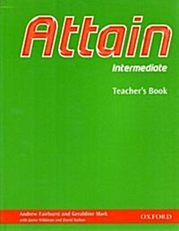 Attain Intermediate: Teachers Book (Paperback)