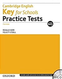 Key for Schools Practice Tests: with Key Pack (Package)
