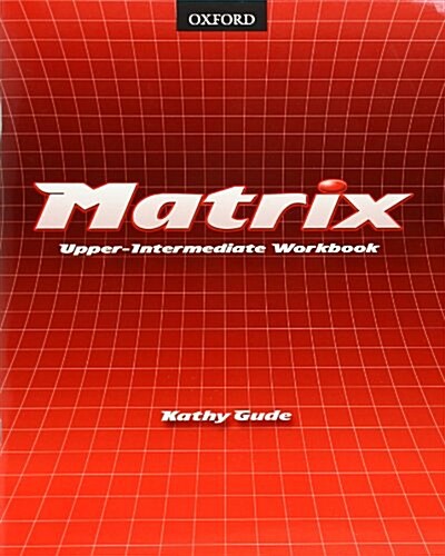 Matrix: Upper-Intermediate: Workbook (Paperback)