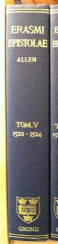 Opus Epistolarum Des. Erasmi Roterodami: Volume V: 1522-1524 (Hardcover)