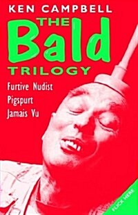 Bald Trilogy (Paperback)