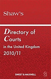 Shaws Directory of Courts in the United Kingdom (Paperback)