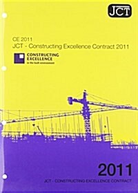 JCT : Constructing Excellence Contract Revision 1 2011 (Paperback)