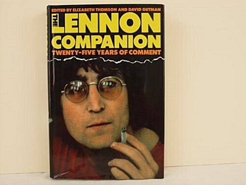 The Lennon Companion : Twenty-five Years of Comment (Hardcover)