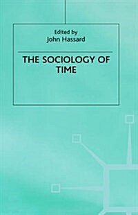 The Sociology of Time (Hardcover)