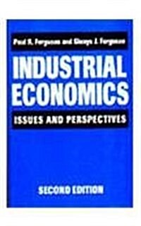 Industrial Economics : Issues and Perspectives (Paperback, 2nd ed. 1994)
