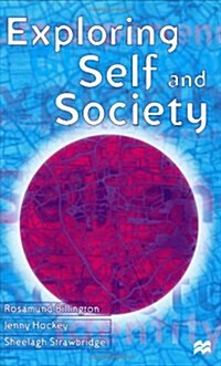 Exploring Self and Society (Hardcover)