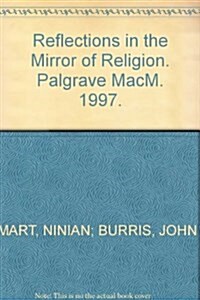 Reflections in the Mirror of Religion (Hardcover)