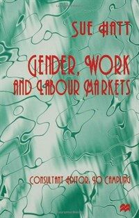 Gender, work, and labour markets