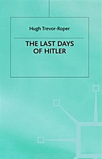 The Last Days of Hitler (Hardcover)