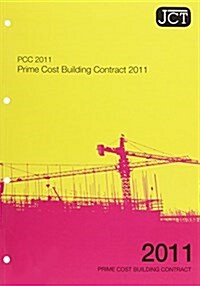 JCT:Prime Cost Building Contract 2011 (Paperback)