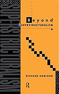 Beyond Superstructuralism (Hardcover)