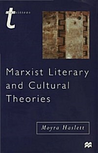 Marxist Literary and Cultural Theories (Hardcover)
