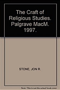 The Craft of Religious Studies (Hardcover)