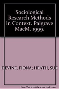 Sociological Research Methods in Context (Hardcover)