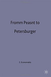 From Peasant to Petersburger (Hardcover)
