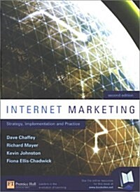 Internet Marketing : Strategy, Implementation and Practice (Paperback)