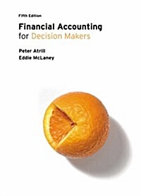 [중고] Financial Accounting for Decision Makers (Paperback, 5 ed)