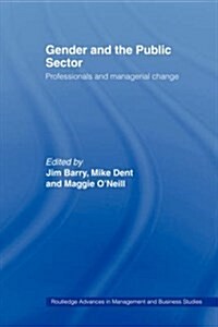 Gender and the Public Sector (Hardcover)