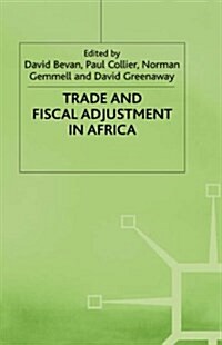 Trade and Fiscal Adjustment in Africa (Hardcover)