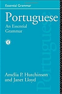 Portuguese: An Essential Grammar (Paperback)
