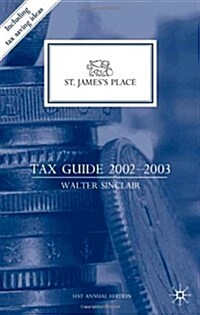 St. James’s Place Tax Guide 2002–2003 (Hardcover)