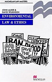 Environmental Law and Ethics (Paperback)
