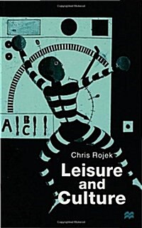 Leisure and Culture (Paperback)