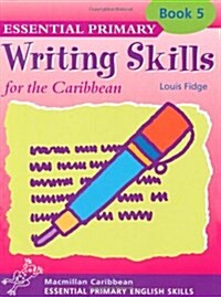 Primary Writing Skills for the Caribbean (Paperback)