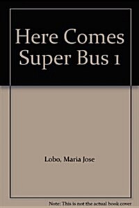 Here Comes Super Bus 1 (Audio Cassette)