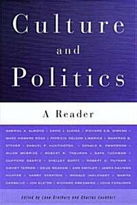 Culture and Politics : A Reader (Paperback)