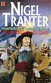 Montrose, the Captain General : Montrose 2 (Paperback)