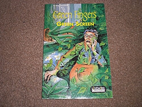 Livewire Chillers Green Fingers and Green Screen (Paperback)