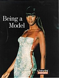 Livewire Investigates Being a Model (Paperback)