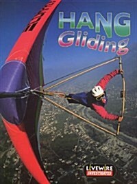 Livewire Investigates Hang Gliding (Paperback)