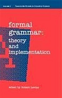 Formal Grammar: Theory and Implementation (Hardcover)