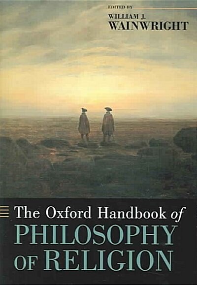 The Oxford Handbook of Philosophy of Religion (Hardcover)