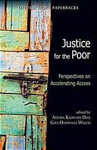 Justice for the Poor (Paperback, Reprint)