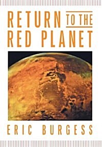 Return to the Red Planet (Hardcover, New)